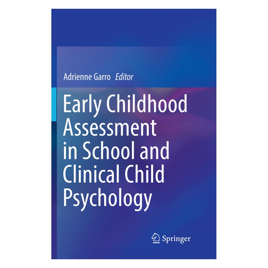 Springer Early Childhood Assessment in School and Clinical Child Psychology (Englisch, Softcover, Adrienne Garro) (56008566)
