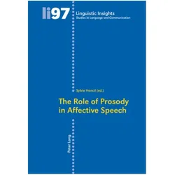 The Role of Prosody in Affective Speech, Fachbücher von Sylvie Hancil