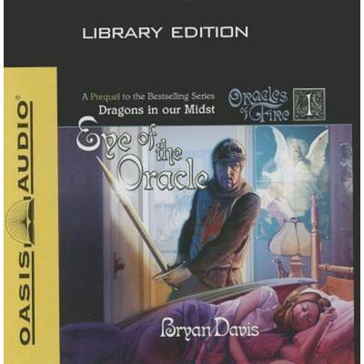 Eye of the Oracle - Bryan Davis, CD, 9781609810412