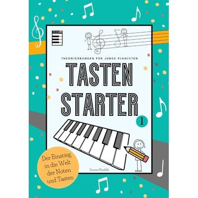 Tasten Starter Band 1 - der Allrounder für den Klavierunterricht und für Selbstlerner -