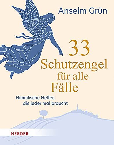 Anselm Grün - 33 Schutzengel für alle Fälle: Himmlische Helfer, die jeder mal braucht - Preis vom 01.10.2026 17:08:56 h