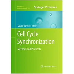 Cell Cycle Synchronization, Fachbücher von Gaspar Banfalvi