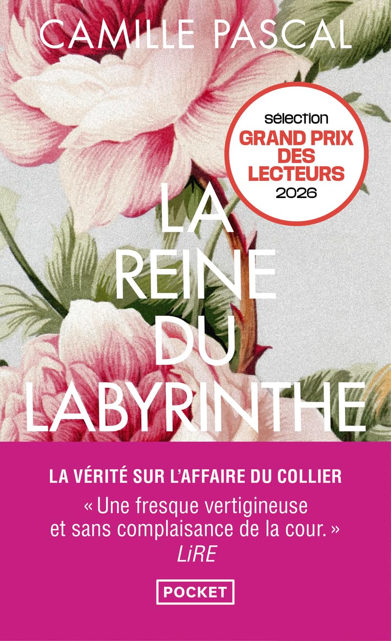 Camille Pascal - La reine du labyrinthe ou La vérité sur l'affaire du Collier - Preis vom 10.10.2026 11:48:34 h