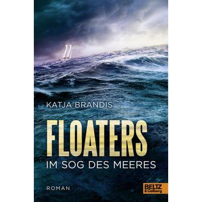 Floaters, Gebundene Ausgabe von Katja Brandis, Julius Beltz GmbH & Co. KG