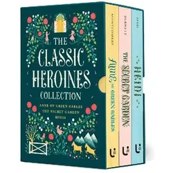 The Classic Heroines Collection, Kinderbücher von Frances Hodgson Burnett, L.M. Montgomery, Johanna Spyri