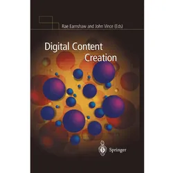 Digital Content Creation, Fachbücher von John Vince, Rae Earnshaw