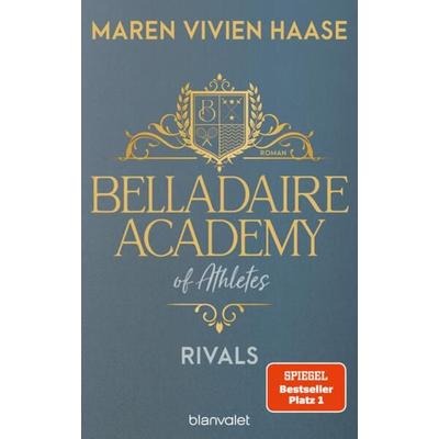 Belladaire Academy of Athletes - Rivals, Taschenbuch von Maren Vivien Haase, Blanvalet