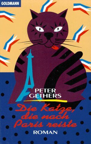 Peter Gethers - Die Katze, die nach Paris reiste. - Preis vom 09.10.2026 07:28:09 h