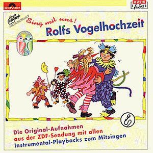 Rolf Zuckowski - Rolfs Vogelhochzeit - Sing mit uns - Preis vom 11.10.2026 03:10:56 h