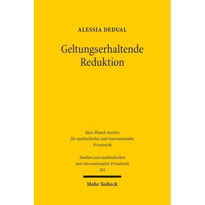 Geltungserhaltende Reduktion, Taschenbuch von Alessia Dedual, Mohr Siebeck, 978-3-16-155275-5