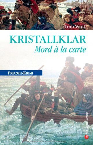 Tom Wolf - Kristallklar: Mord á la carte - Preis vom 13.10.2026 19:28:25 h