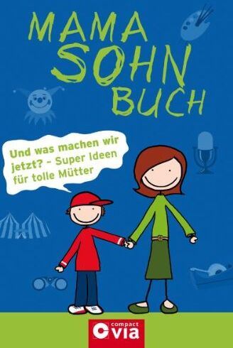 Redaktion compact via - Mama-Sohn-Buch: Die besten Ideen für die tollste Mama der Welt - Preis vom 09.10.2026 07:28:09 h