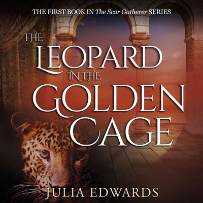 The Leopard in the Golden Cage - Julia Edwards, Audio, 9781916902725