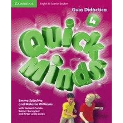 Quick Minds Level 4 Guía Didáctica, Taschenbuch von Emma Szlachta,Melanie Williams, Cambridge University Press, 978-84-9036-459-8