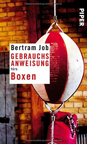 Bertram Job - Gebrauchsanweisung fürs Boxen - Preis vom 09.10.2026 07:28:09 h