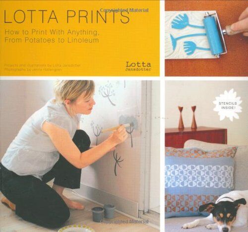 Lotta Jansdotter - Lotta Prints: How to Print with Anything, from Potatoes to Linoleum - Preis vom 09.10.2026 07:28:09 h