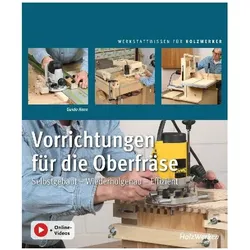 VorrichtungenfürdieOberfräse, Ratgeber von Guido Henn