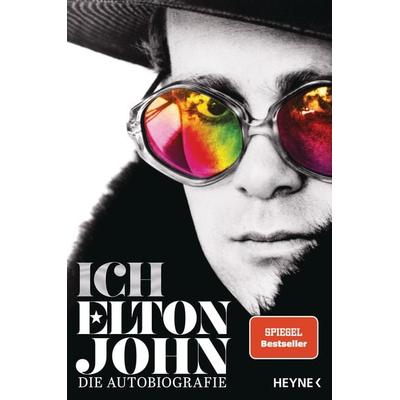 Ich, Gebundene Ausgabe von Elton John, Heyne