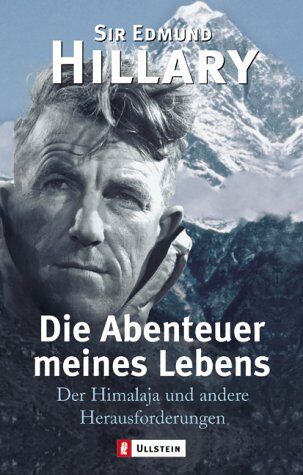 Edmund Hillary - Die Abenteuer meines Lebens: Der Himalaja und andere Herausforderungen - Preis vom 09.10.2026 07:28:09 h