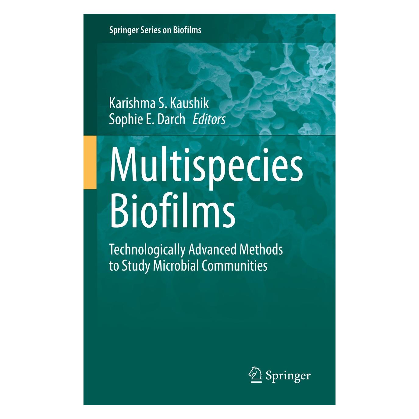 Springer Multispecies Biofilms (Englisch, Hardcover, Karishma S. Kaushik, Sophie E. Darch) (9783031153488)