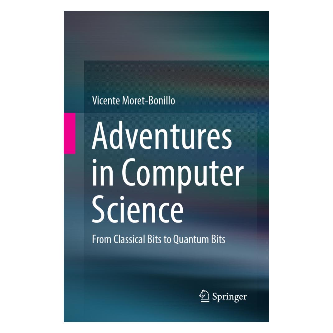 Springer Adventures in Computer Science (Englisch, Softcover, Vicente Moret-Bonillo) (56051654)