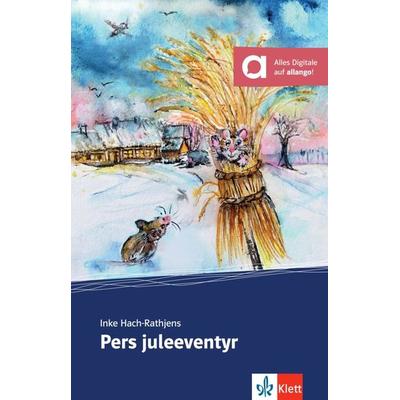 Pers juleeventyr, Taschenbuch von Inke Hach-Rathjens, Klett Sprachen GmbH, 978-3-12-528819-5