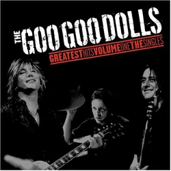 Warner Bros., Schallplatten, Greatest Hits Vol. 1 -The Singles, 1 Schallplatte (Goo Goo Dolls, The Goo Goo Dolls)