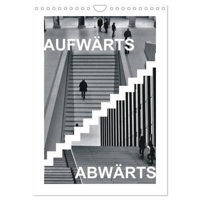 AUFWÄRTS - ABWÄRTS (Wandkalender 2027 DIN A4 hoch), CALVENDO Monatskalender