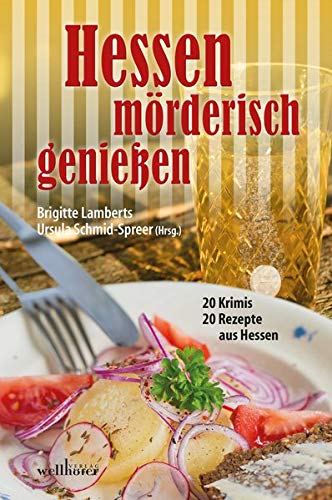 Ursula Schmid-Spreer - Hessen mörderisch genießen - Preis vom 19.10.2026 19:33:35 h