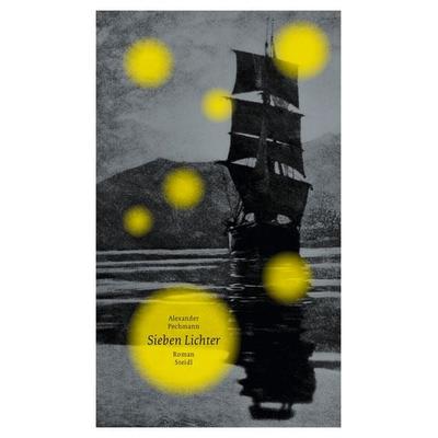 Sieben Lichter, Gebundene Ausgabe von Alexander Pechmann, Steidl Verlag, 978-3-95829-370-0