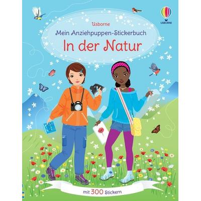 Mein Anziehpuppen-Stickerbuch: In der Natur, Taschenbuch von Fiona Watt, Usborne, 978-1-78941-752-4