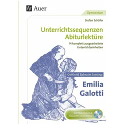 Unterrichtssequenzen Abiturlektüre: Gotthold Ephraim Lessing: Emilia Galotti, Schulbücher von Stefan Schäfer