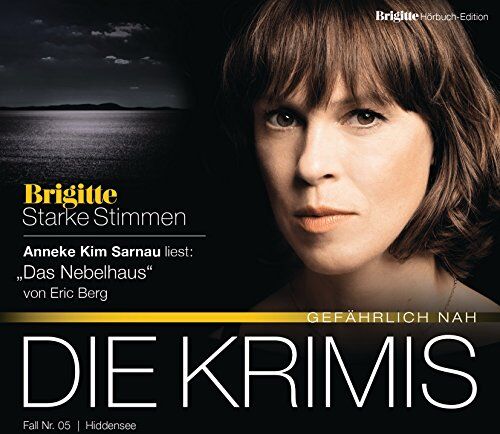 Eric Berg - Das Nebelhaus: BRIGITTE Hörbuch-Edition - Starke Stimmen Die Krimis - Gefährlich nah - Preis vom 10.10.2026 11:48:34 h