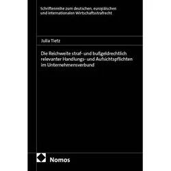 Die Reichweite straf- und bussgeldrechtlich relevanter Handlungs- und Aufsichtspflichten im, Fachbücher