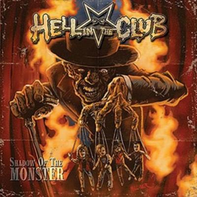 Hell In The Club: Shadow Of The Monster - Hell In The Club, Audio