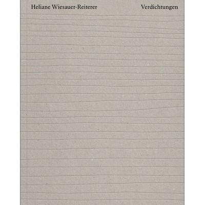 Heliane Wiesauer-Reiterer, Taschenbuch von Heliane Wiesauer-Reiterer,Berthold Ecker,Sophie Haslinger,Niklas Klüttermann,Elisabeth Voggeneder, Verlag
