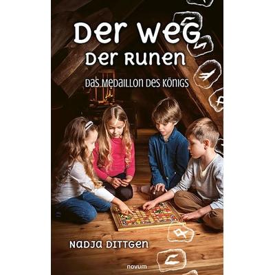 Der Weg der Runen, Taschenbuch von Nadja Dittgen, Novum Verlag, 978-3-7116-0520-7