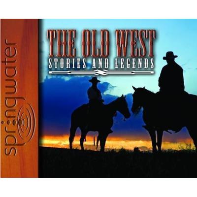 The Old West: Stories and Legends (Library Edition) - Readio Theatre, CD, 9781609810870