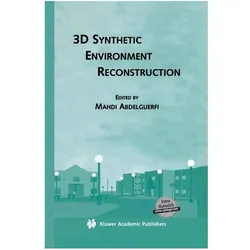3D Synthetic Environment Reconstruction, Fachbücher von Mahdi Abdelguerfi