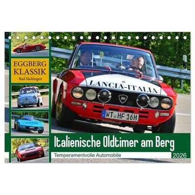 Italienische Oldtimer am Berg (Tischkalender 2026 DIN A5 quer), CALVENDO Monatskalender