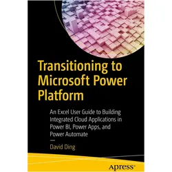Transitioning to Microsoft Power Platform, Fachbücher von David Ding