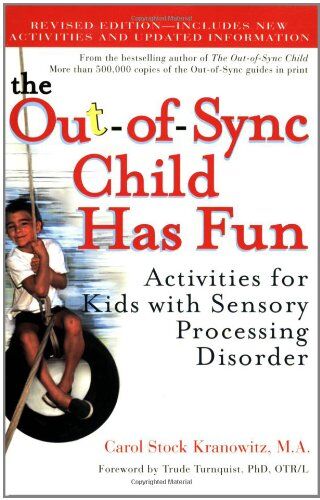 Carol Kranowitz - The Out-of-Sync Child Has Fun, Revised Edition: Activities for Kids with Sensory Processing Disorder - Preis vom 14.10.2026 23:07:16 h