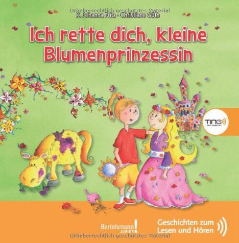 Christiane Güth - TING Ich rette dich, kleine Blumenprinzessin: Geschichten zum Lesen und HÃ¶ren - Preis vom 06.10.2026 07:26:00 h