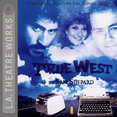 True West - Sam Shepard, Audio, 9781580815260