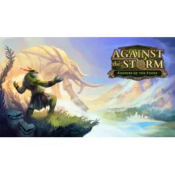 Against the Storm - Keepers of the Stone