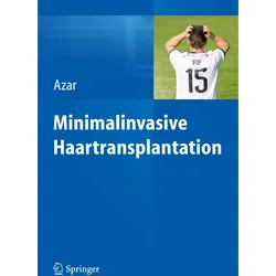 Minimalinvasive Haartransplantation, Fachbücher von Reza P. Azar