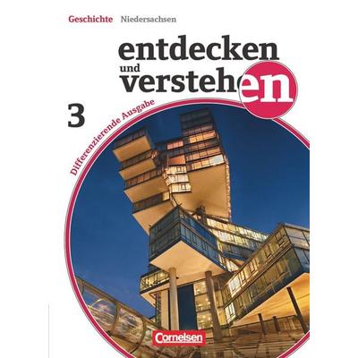 Entdecken und verstehen - Geschichtsbuch - Differenzierende Ausgabe Niedersachsen - Band 3: 9./10. Schuljahr, Taschenbuch von Ulrich