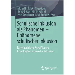 Schulische Inklusion als Phänomen Phänomene schulischer Inklusion, Fachbücher