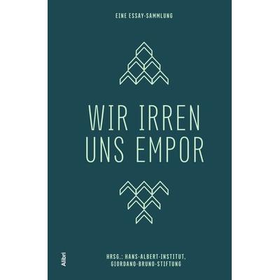 Wir irren uns empor, Taschenbuch von , Alibri, 978-3-86569-422-5