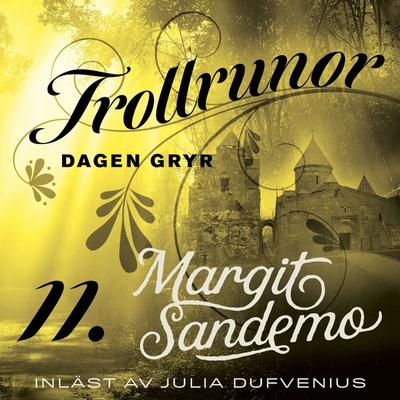 Dagen gryr - Margit Sandemo, Audio, 9789178751211